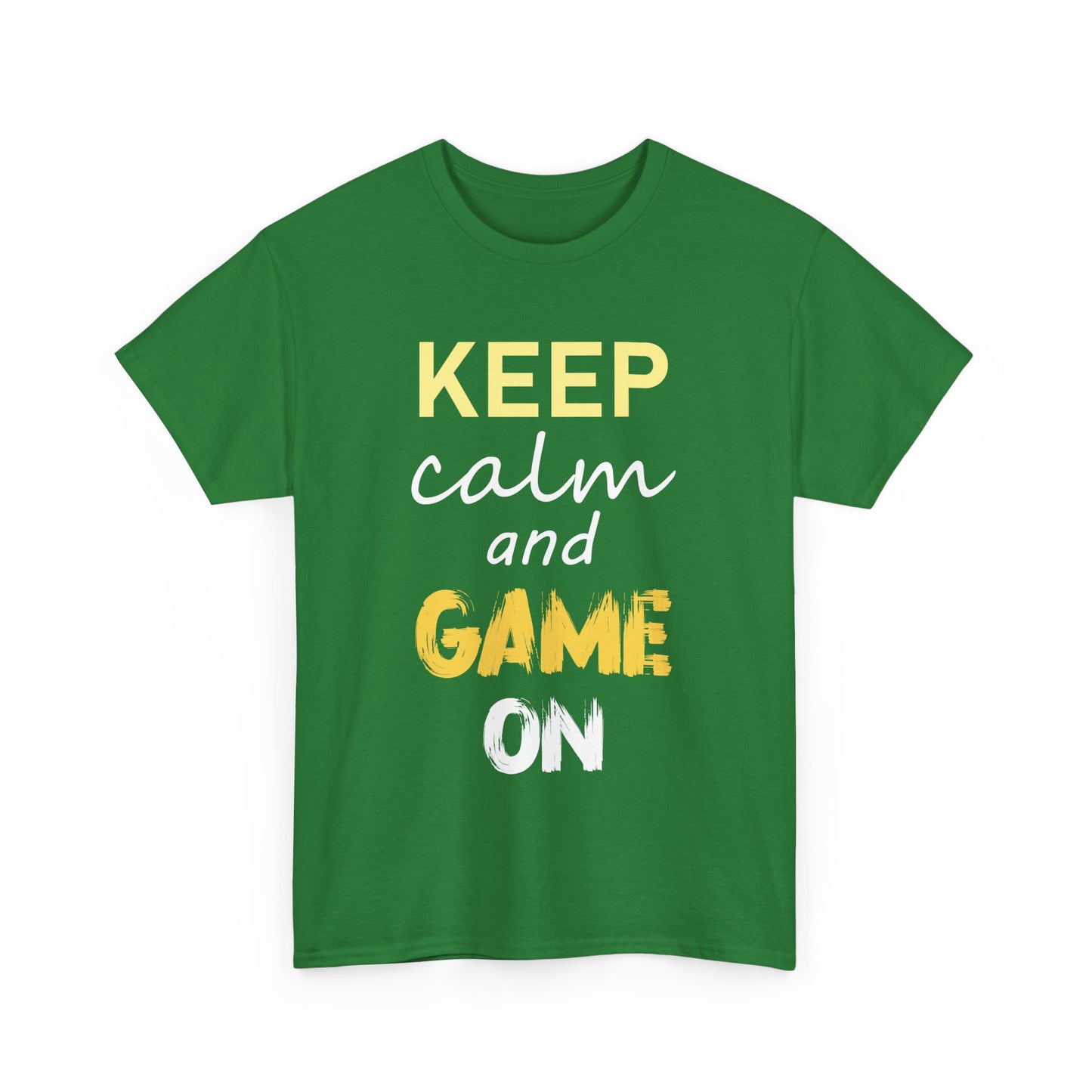 Keep Calm and Game On