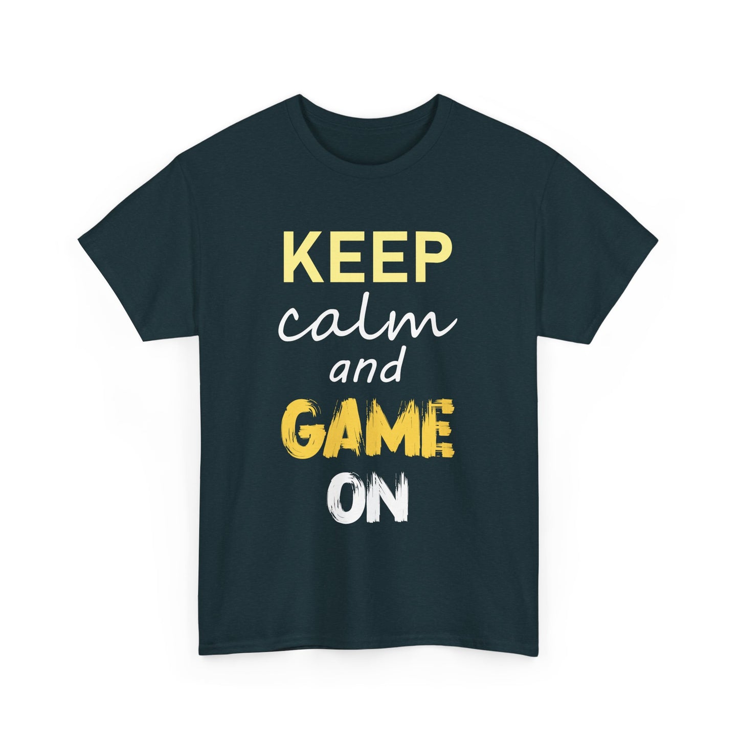 Keep Calm and Game On