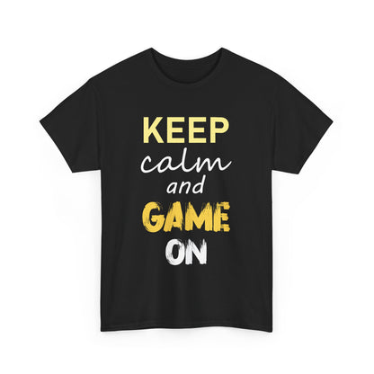 Keep Calm and Game On
