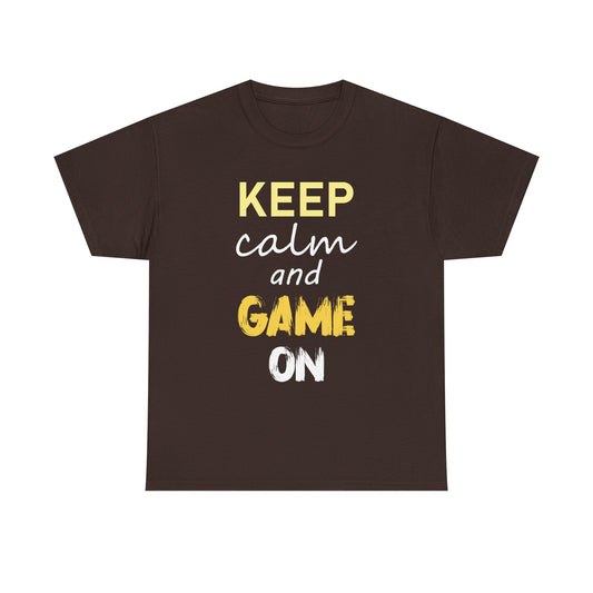 Keep Calm and Game On